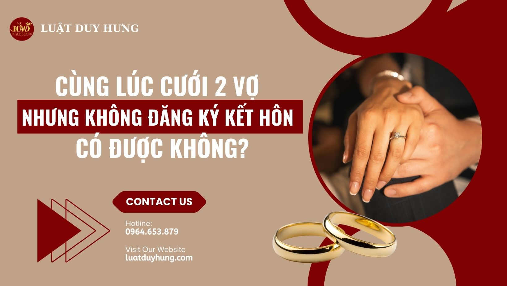 Cùng lúc cưới hai vợ