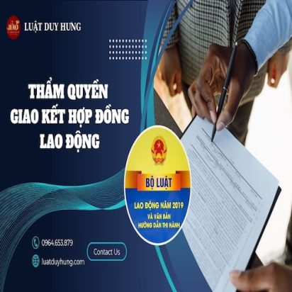 THẨM QUYỀN GIAO KẾT HỢP ĐỒNG LAO ĐỘNG