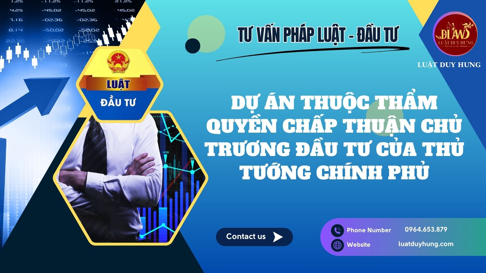 DỰ ÁN THUỘC THẨM QUYỀN CHẤP THUẬN CHỦ TRƯƠNG ĐẦU TƯ CỦA THỦ TƯỚNG CHÍNH PHỦ