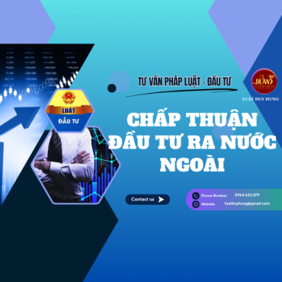 chấp thuận đầu tư ra nước ngoài