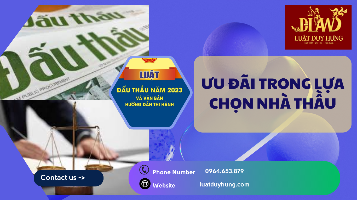 Ưu đãi trong lựa chọn nhà thầu