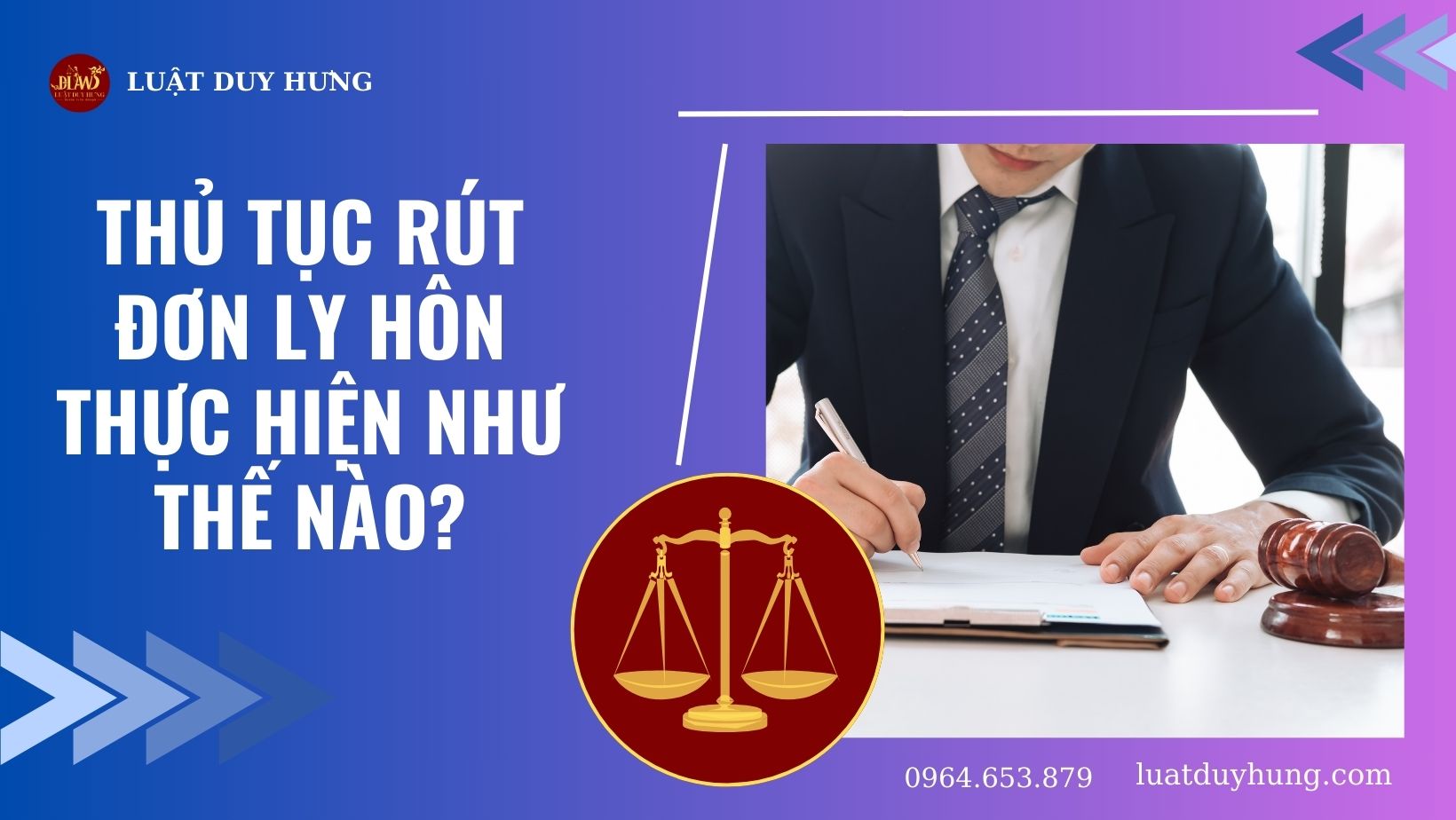 THỦ TỤC RÚT ĐƠN LY HÔN THỰC HIỆN THẾ NÀO?