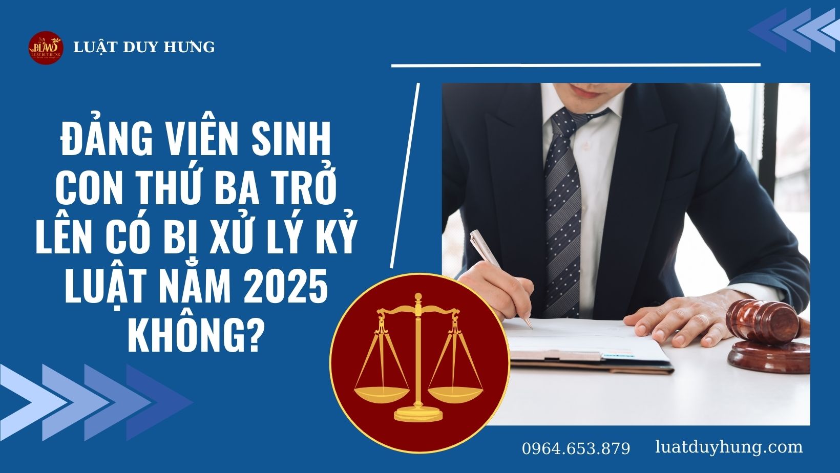 ĐẢNG VIÊN SINH CON THỨ BA TRỞ LÊN CÓ BỊ XỬ LÝ KỶ LUẬT NĂM 2025 KHÔNG?