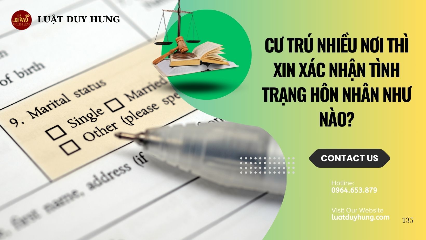 CƯ TRÚ NHIỀU NƠI THÌ XIN XÁC NHẬN TÌNH TRẠNG HÔN NHÂN NHƯ NÀO?