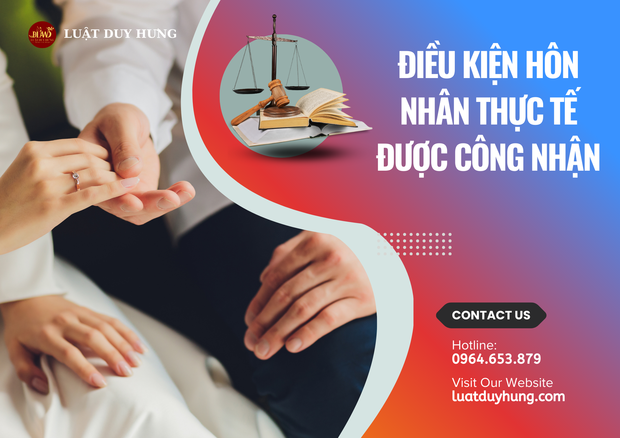 ĐIỀU KIỆN HÔN NHÂN THỰC TẾ ĐƯỢC CÔNG NHẬN