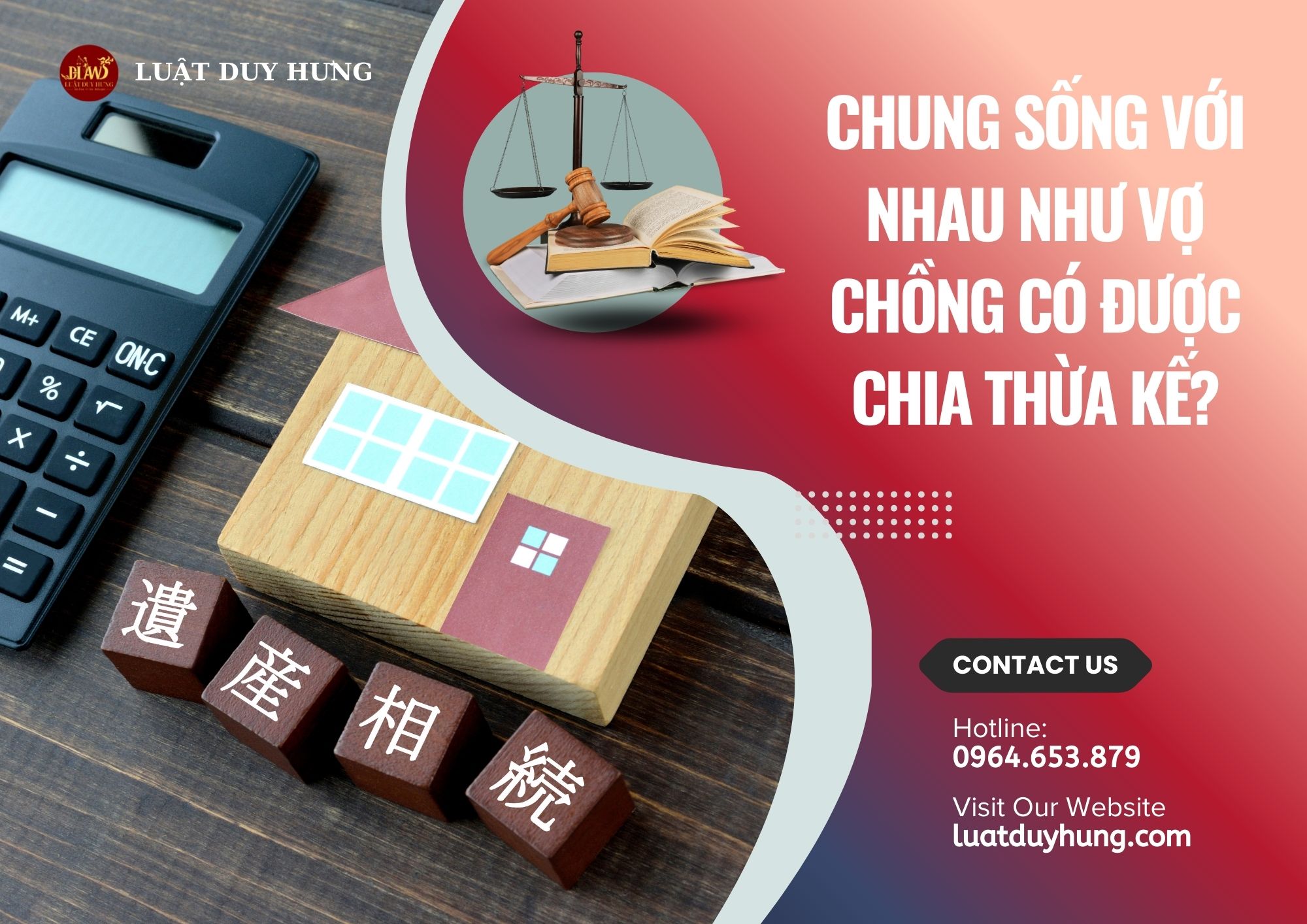 CHUNG SỐNG VỚI NHAU NHƯ VỢ CHỒNG CÓ ĐƯỢC CHIA THỪA KẾ?