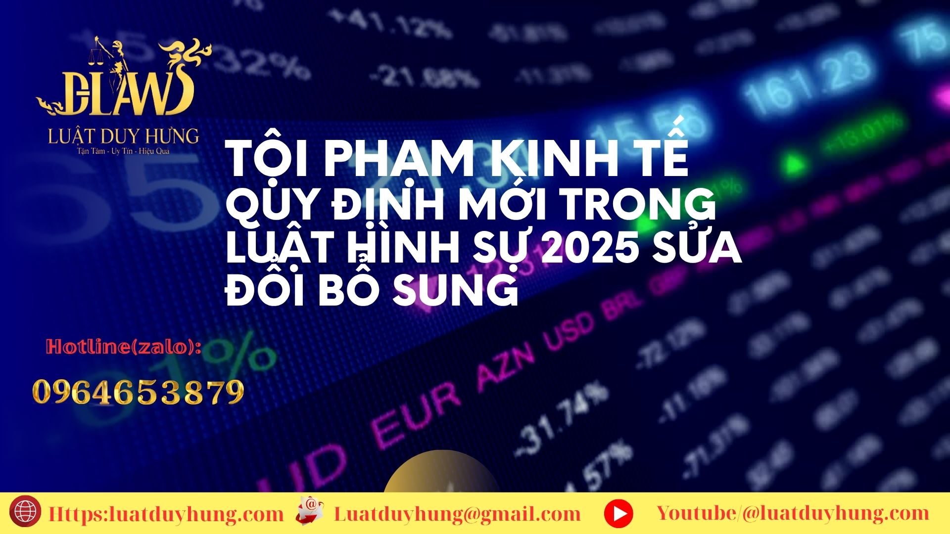 Tội phạm kinh tế quy định mới trong Luật Hình sự 2025 sửa đổi bổ sung