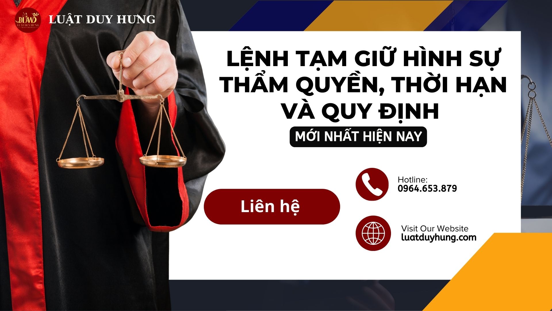 Lệnh tạm giữ hình sự là gì Thẩm quyền, thời hạn và quy định pháp luật