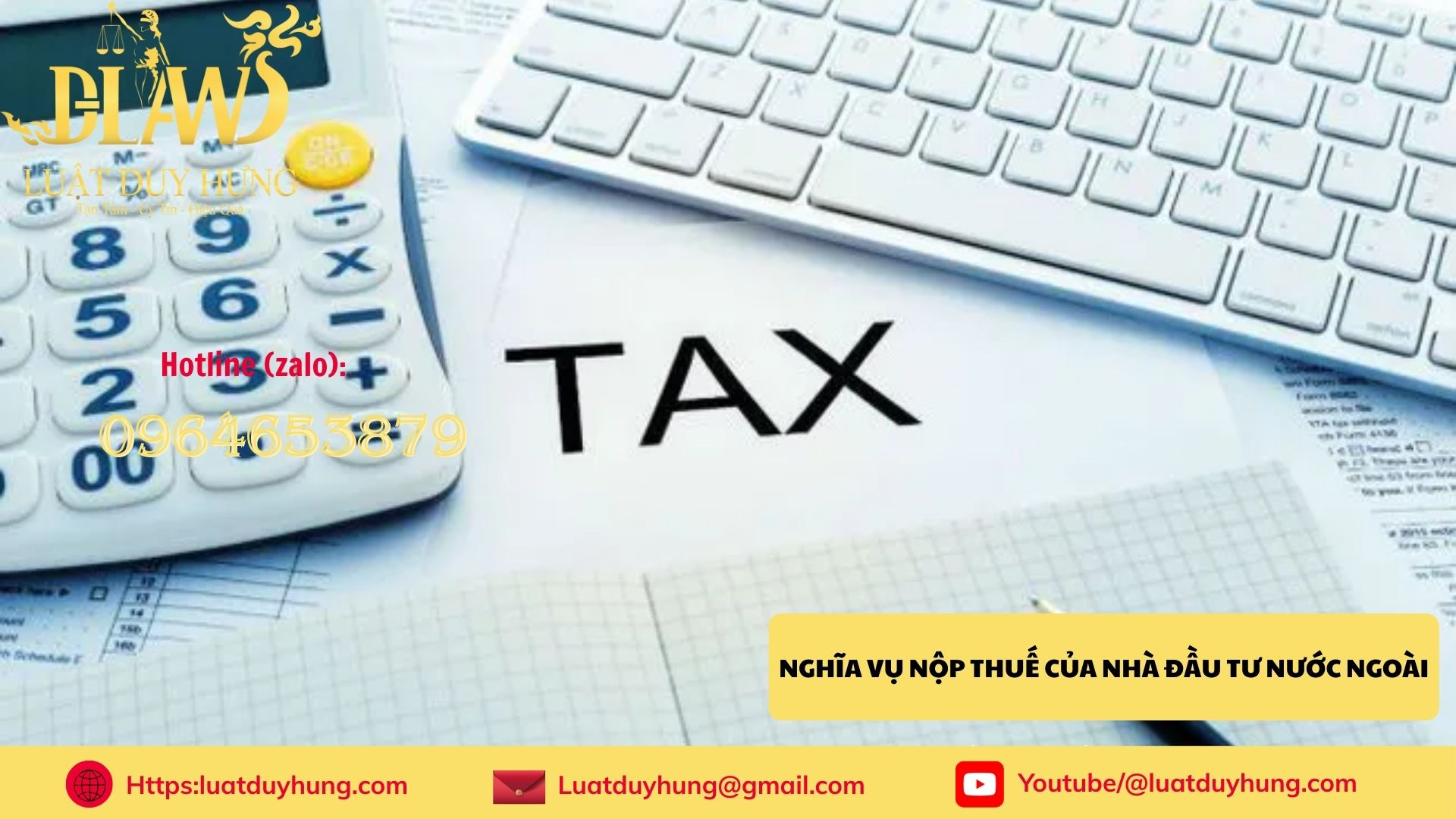 NGHĨA VỤ NỘP THUẾ CỦA NHÀ ĐẦU TƯ NƯỚC NGOÀI