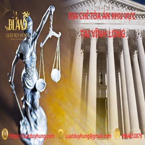 TÒA ÁN KHU VỰC TẠI VĨNH LONG