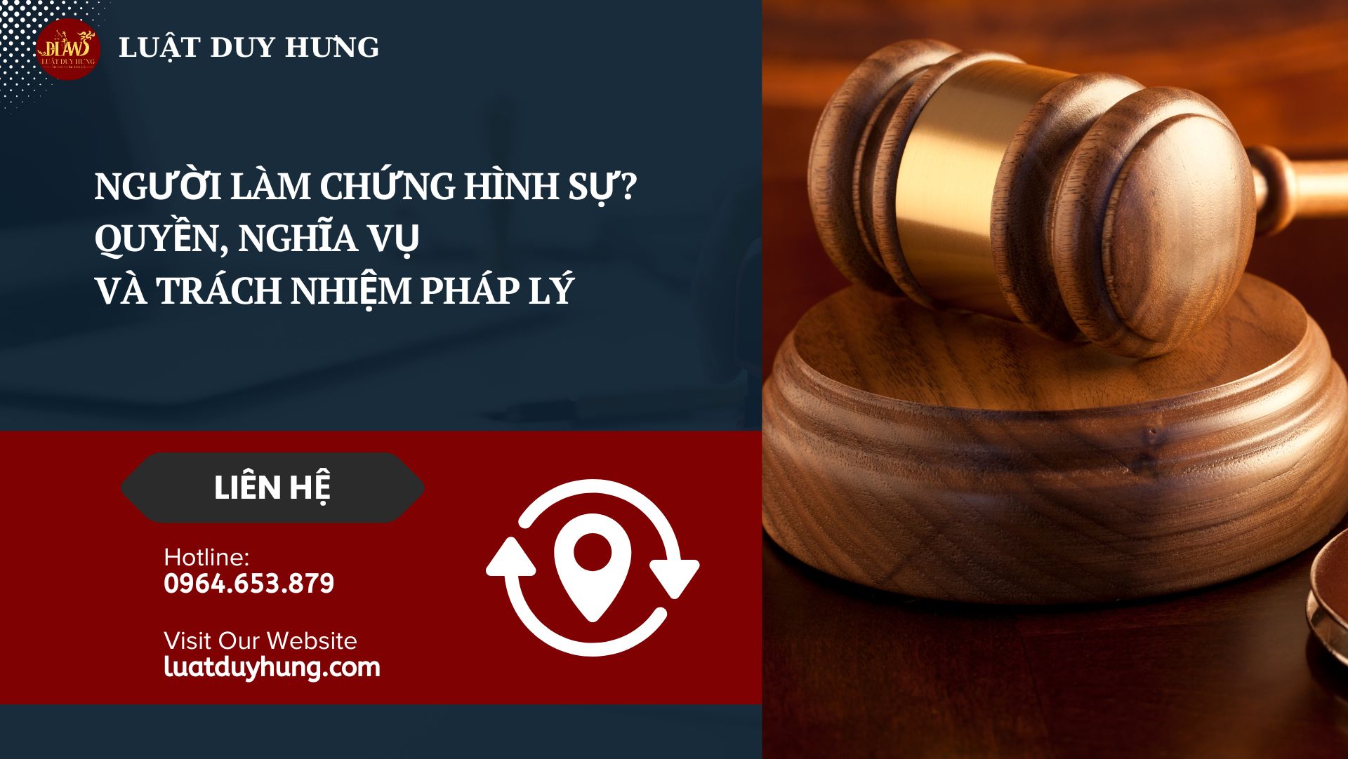 Người làm chứng hình sự là ai Quyền, nghĩa vụ và trách nhiệm pháp lý
