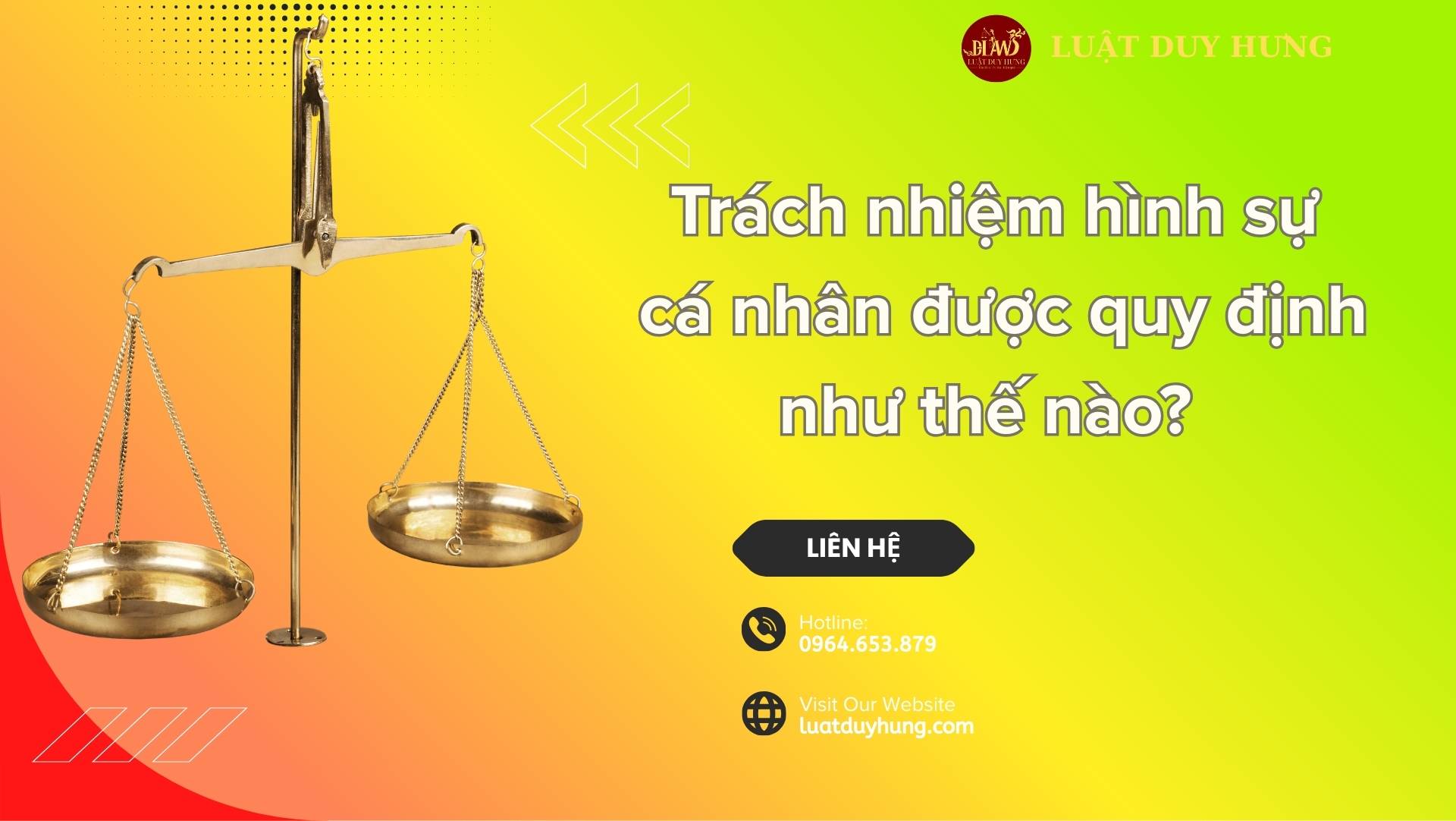 Trách nhiệm hình sự cá nhân được quy định như thế nào