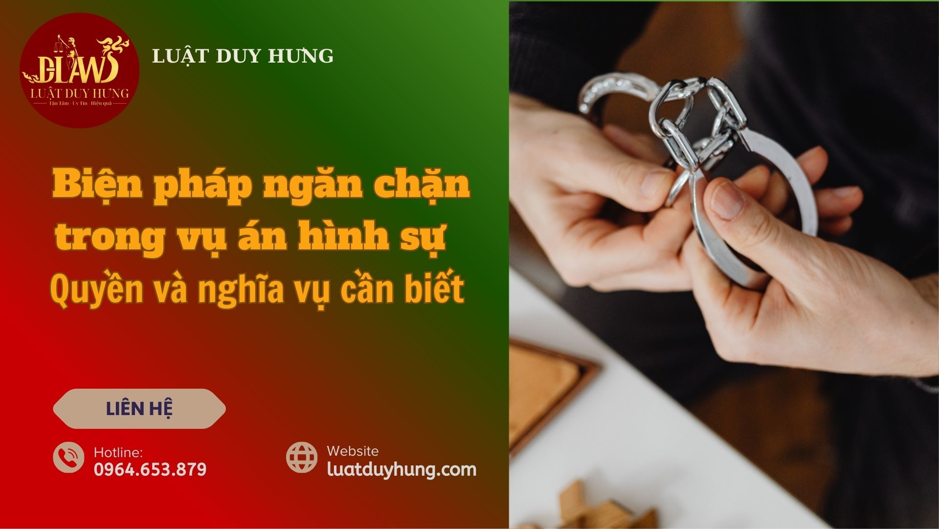 Biện pháp ngăn chặn trong vụ án hình sự – Quyền và nghĩa vụ cần biết