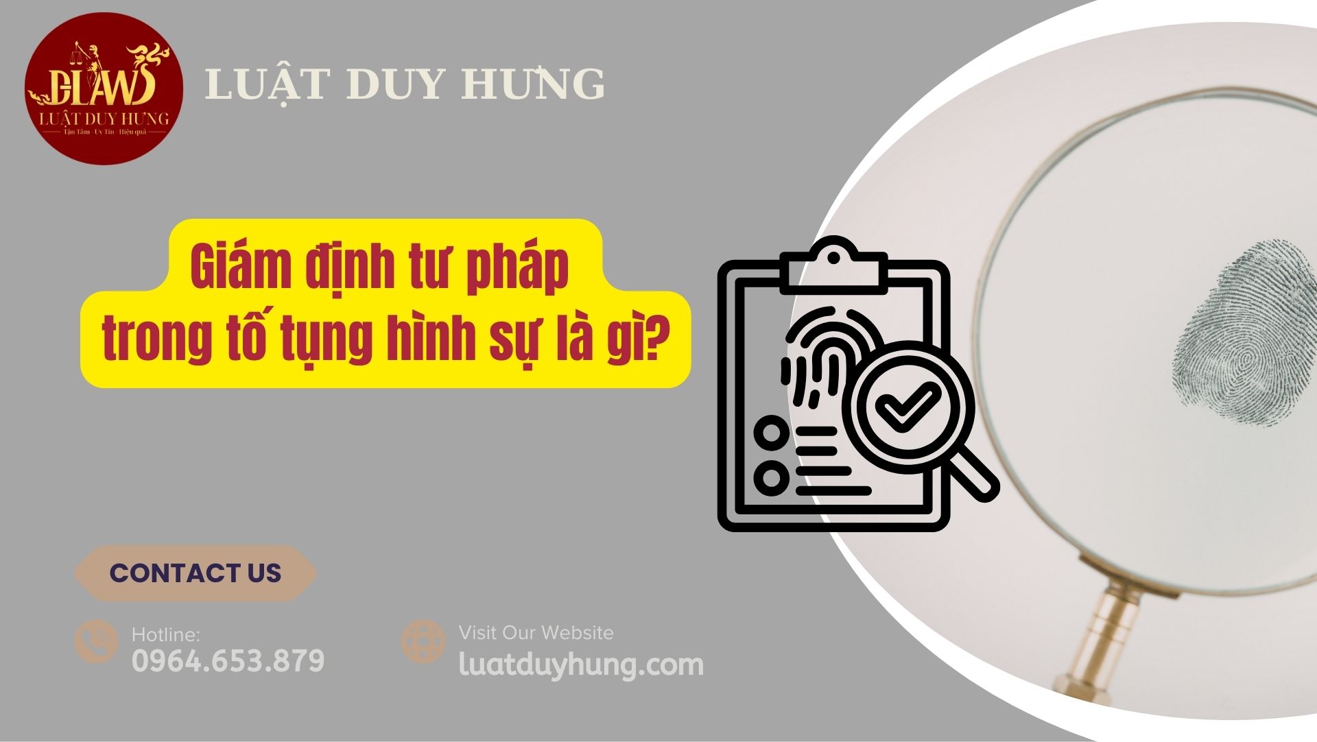 Giám định tư pháp trong tố tụng hình sự là gì