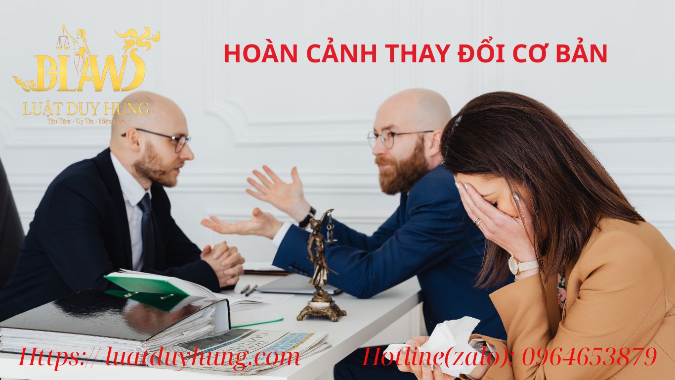 Hoàn cảnh thay đổi cơ bản
