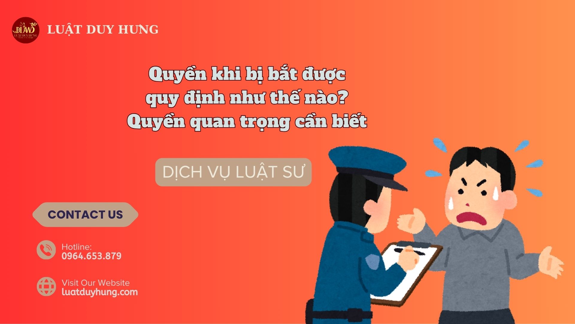 Quyền khi bị bắt được quy định như thế nào? Quyền quan trọng cần biết