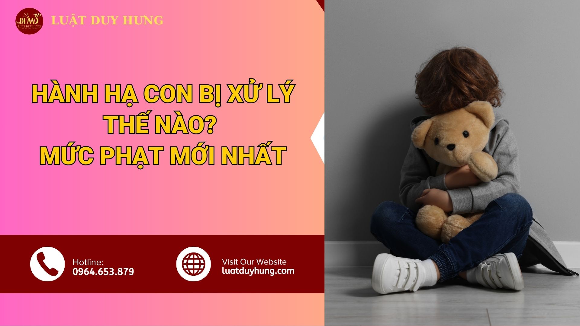 Hành hạ con bị xử lý thế nào Mức phạt mới nhất
