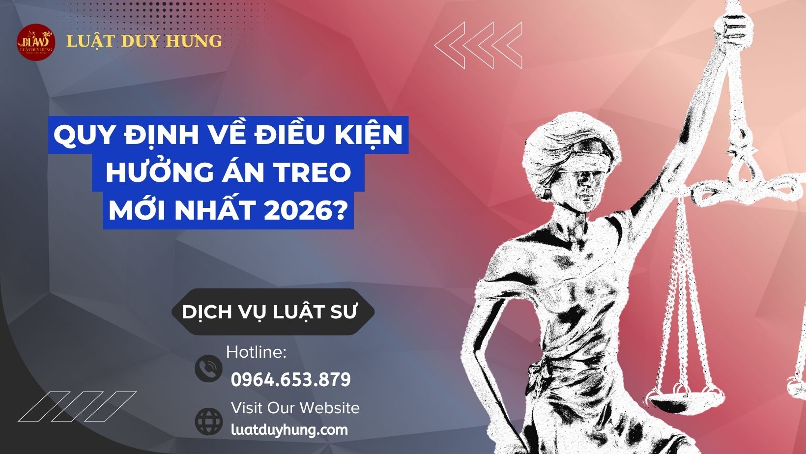 Quy định về điều kiện hưởng án treo mới nhất 2026