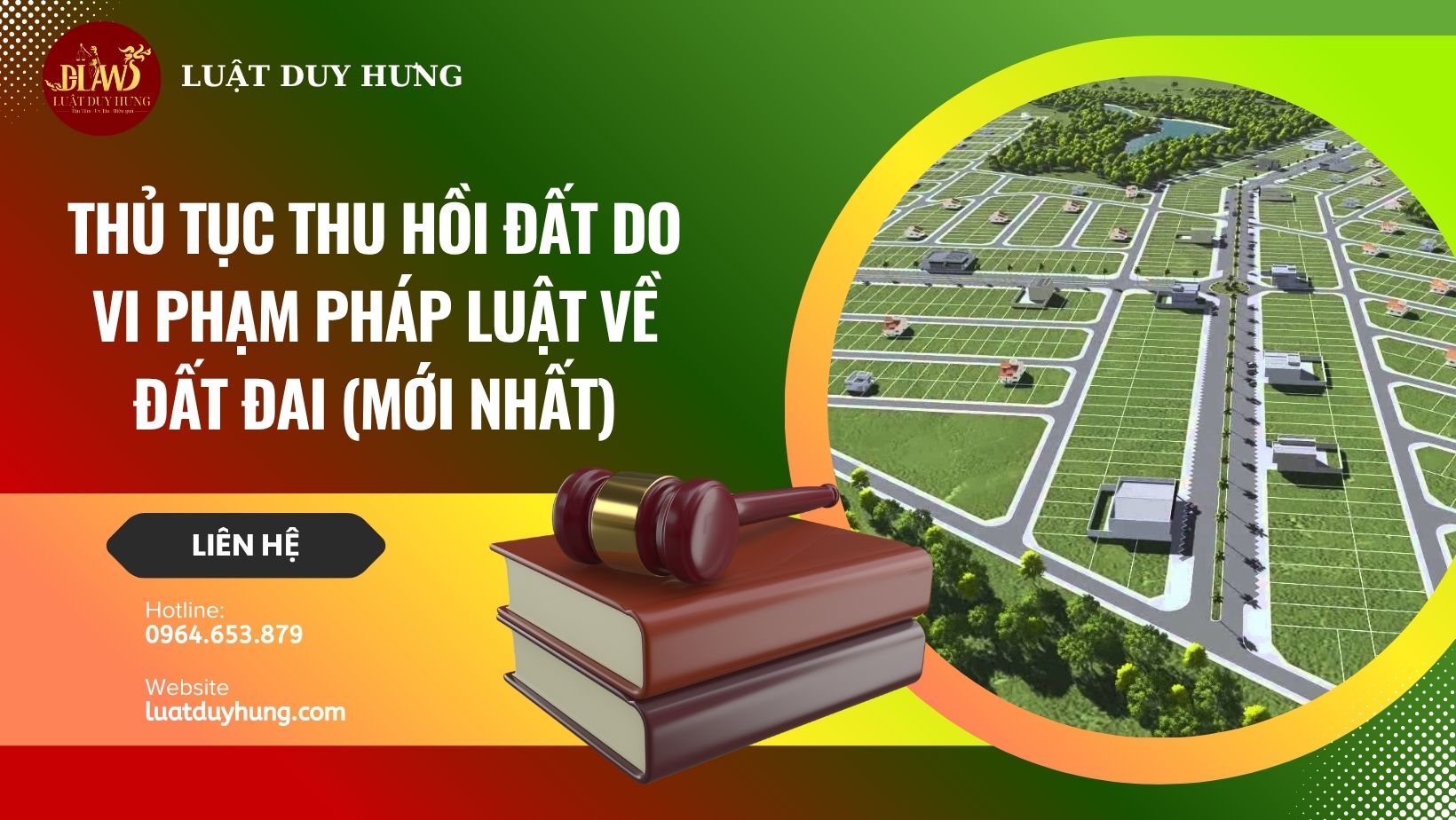 THỦ TỤC THU HỒI ĐẤT DO VI PHẠM PHÁP LUẬT VỀ ĐẤT ĐAI (MỚI NHẤT)