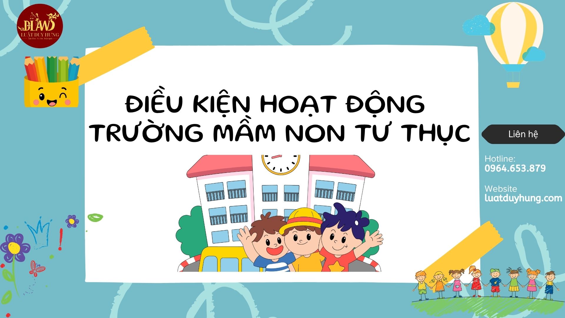 Điều kiện hoạt động mầm non tư