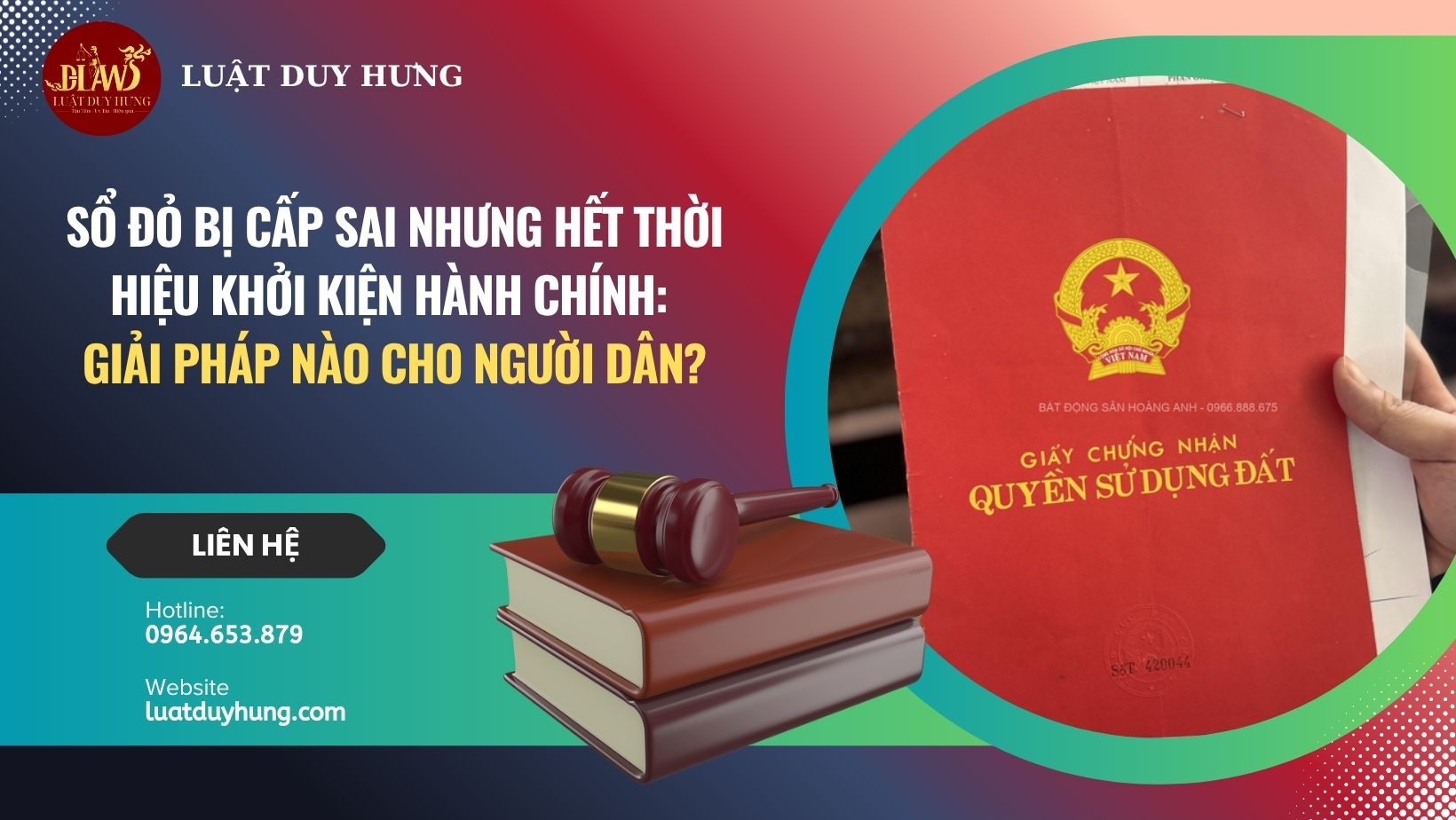 SỔ ĐỎ BỊ CẤP SAI NHƯNG HẾT THỜI HIỆU KHỞI KIỆN HÀNH CHÍNH: GIẢI PHÁP NÀO CHO NGƯỜI DÂN?