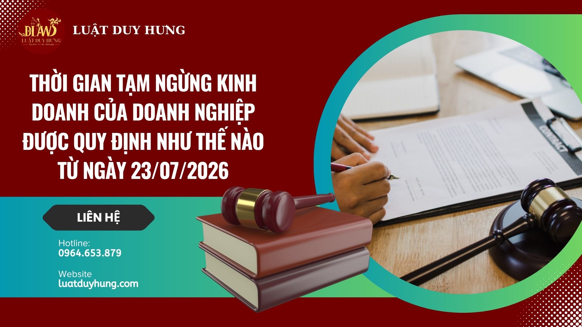 THỜI GIAN TẠM NGỪNG KINH DOANH CỦA DOANH NGHIỆP ĐƯỢC QUY ĐỊNH NHƯ THẾ NÀO TỪ NGÀY 23/07/2026