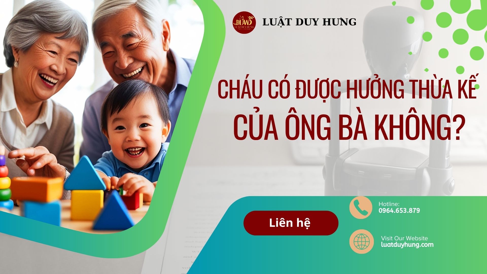 Cháu có được hưởng thừa kế của ông bà không