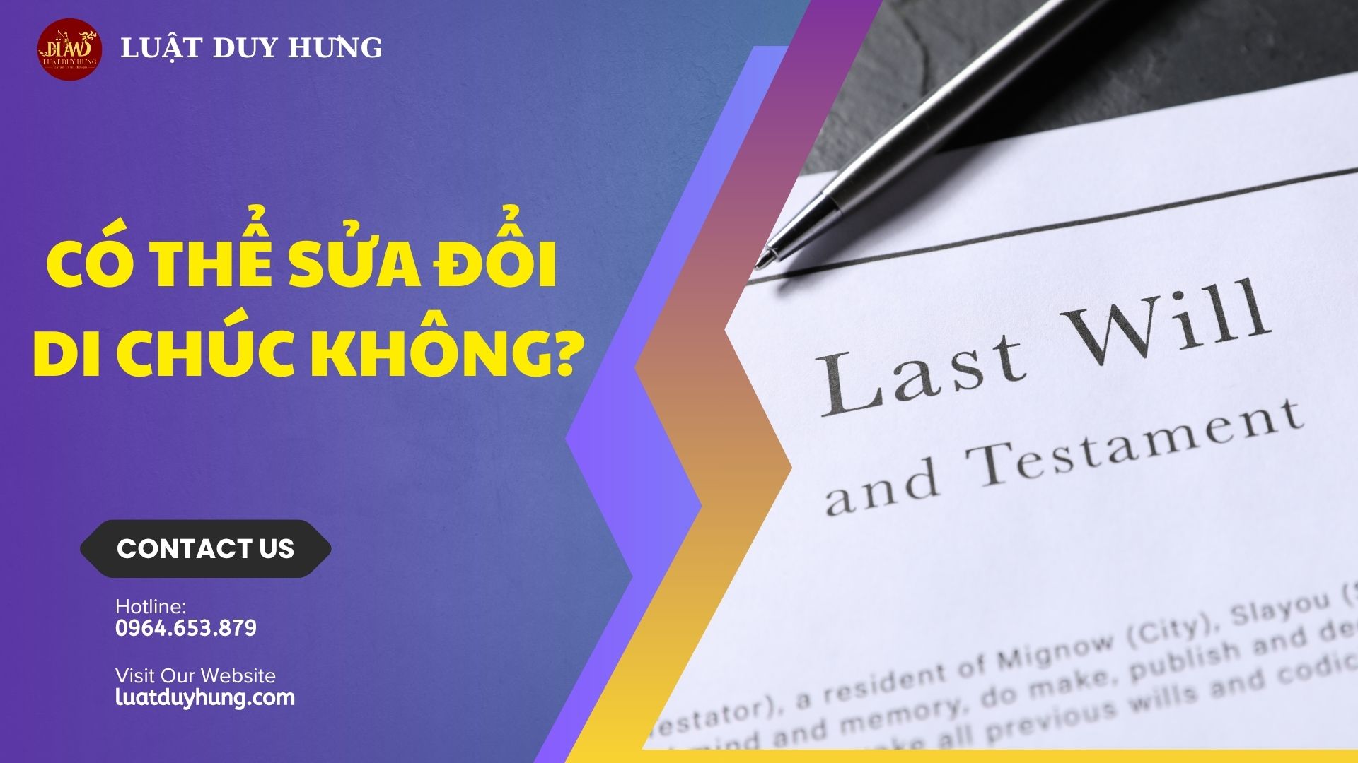 Có thể sửa đổi di chúc không
