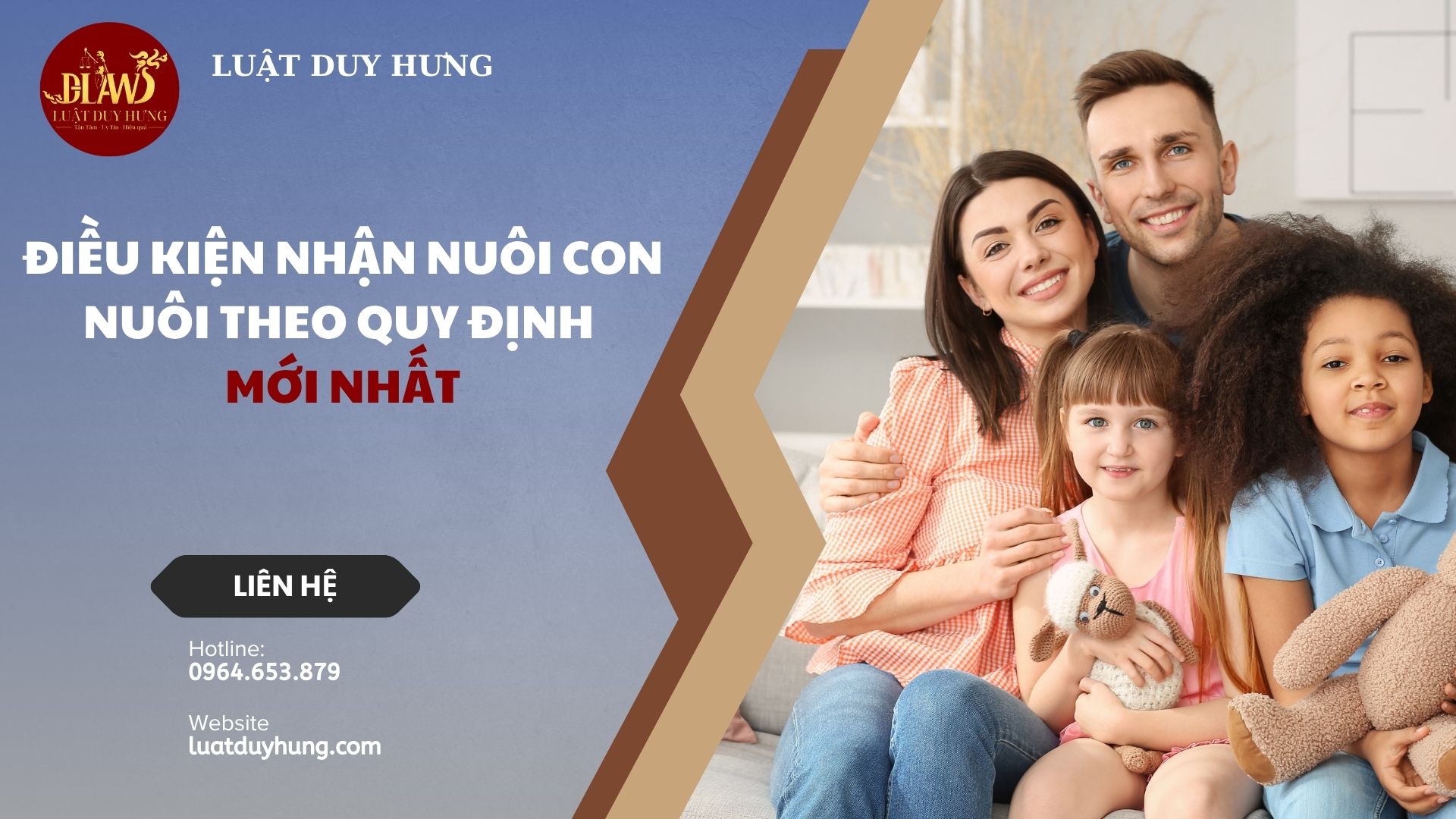 ĐIỀU KIỆN NHẬN NUÔI CON NUÔI THEO QUY ĐỊNH MỚI NHẤT