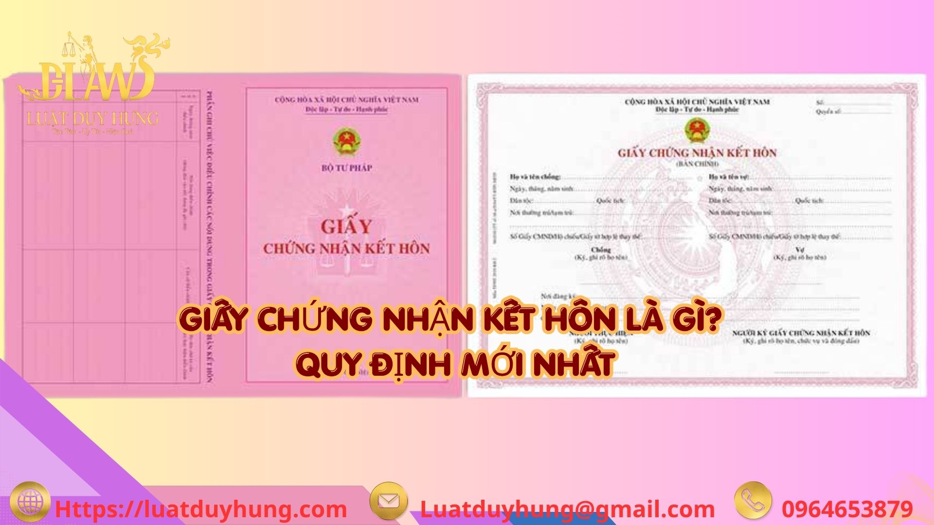 GIẤY CHỨNG NHẬN KẾT HÔN LÀ GÌ QUY ĐỊNH MỚI NHẤT