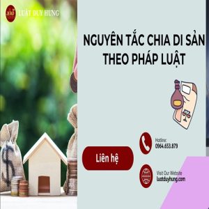 Nguyên tắc chia di sản theo pháp luật