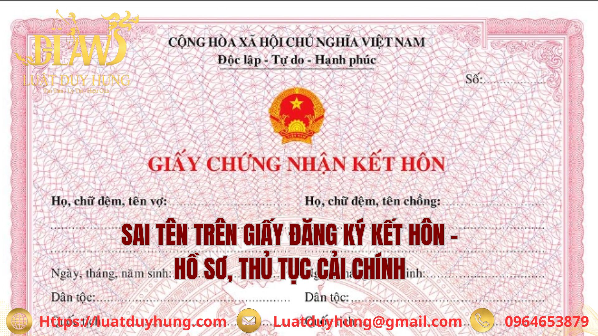 SAI TÊN TRÊN GIẤY ĐĂNG KÝ KẾT HÔN – HỒ SƠ, THỦ TỤC CẢI CHÍNH