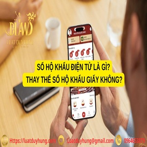 SỔ HỘ KHẨU ĐIỆN TỬ LÀ GÌ THAY THẾ SỔ HỘ KHẨU GIẤY KHÔNG