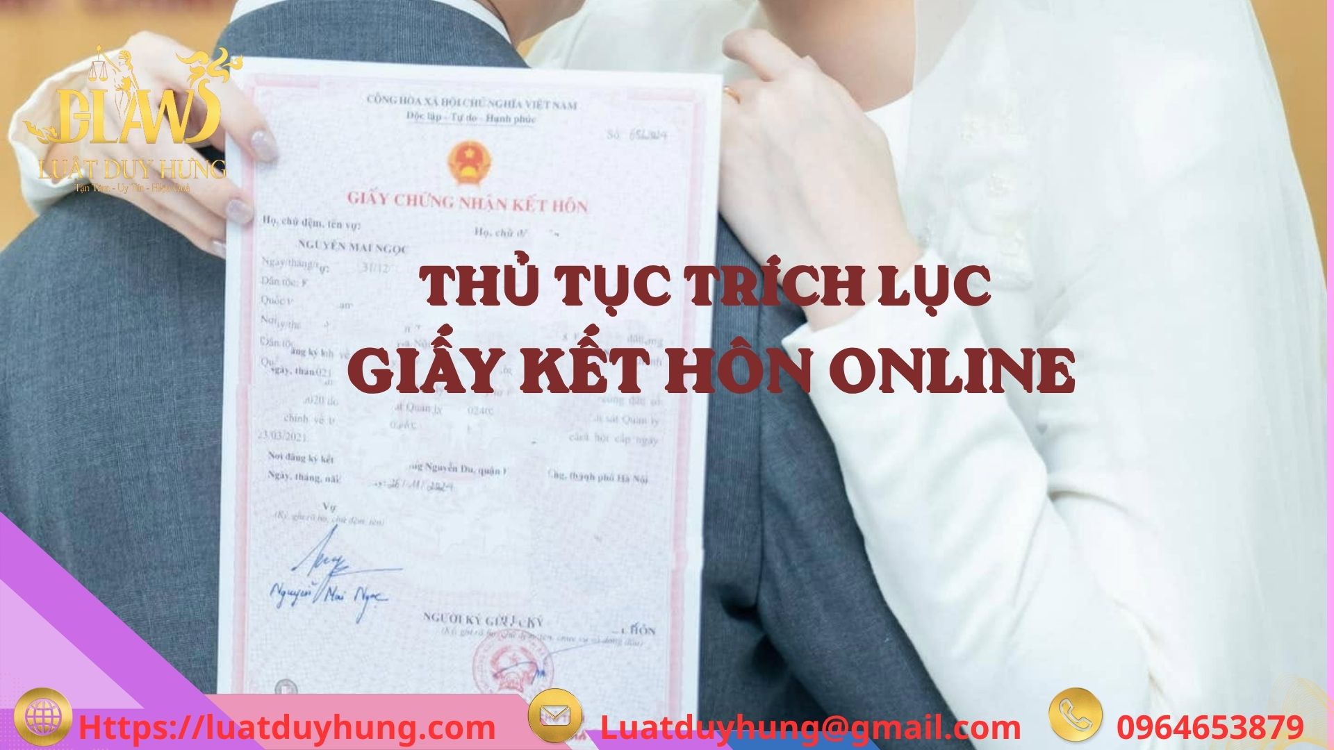 THỦ TỤC TRÍCH LỤC GIẤY KẾT HÔN ONLINE