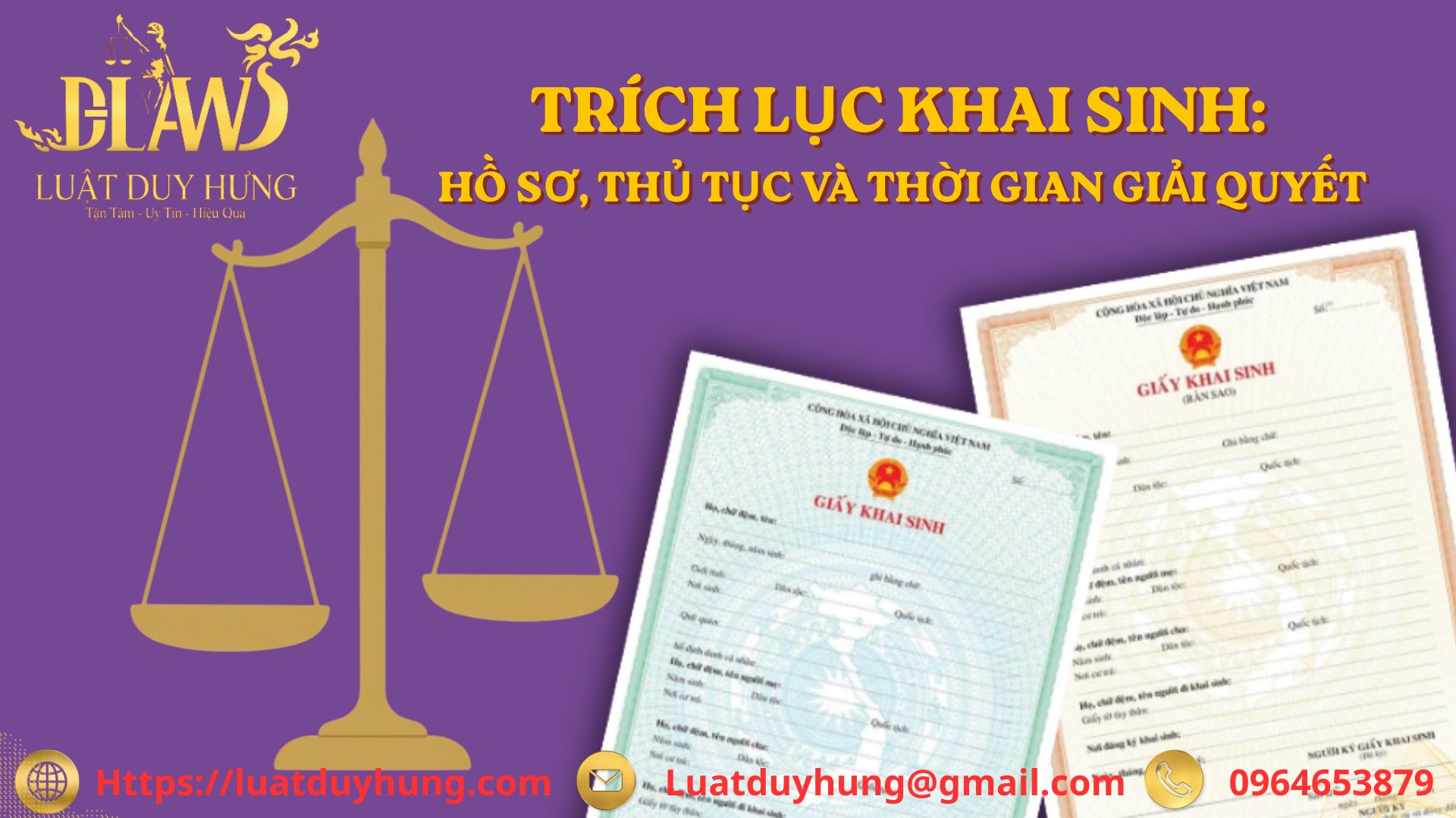 TRÍCH LỤC KHAI SINH HỒ SƠ, THỦ TỤC VÀ THỜI GIAN GIẢI QUYẾT