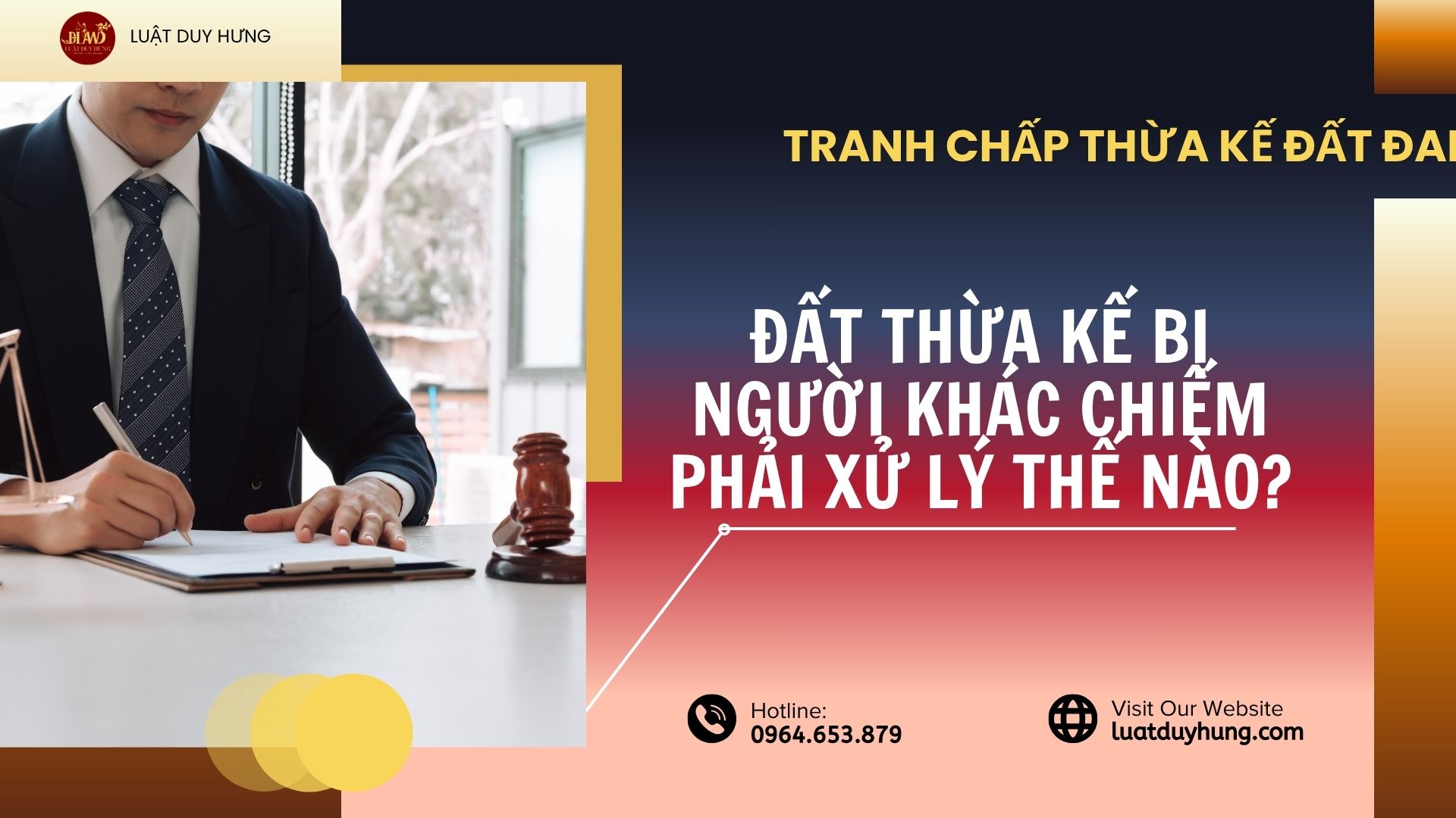 ĐẤT THỪA KẾ BỊ CHIẾM PHẢI XỬ LÝ THẾ NÀO?