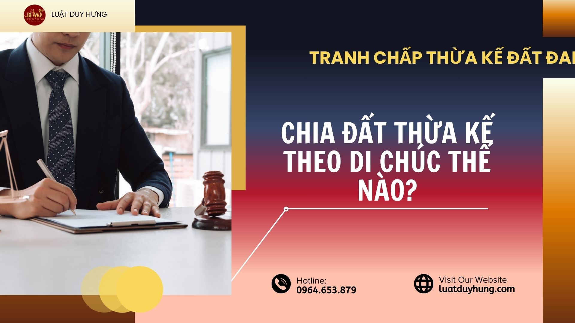 CHIA ĐẤT THỪA KẾ THEO DI CHÚC NHƯ THẾ NÀO?