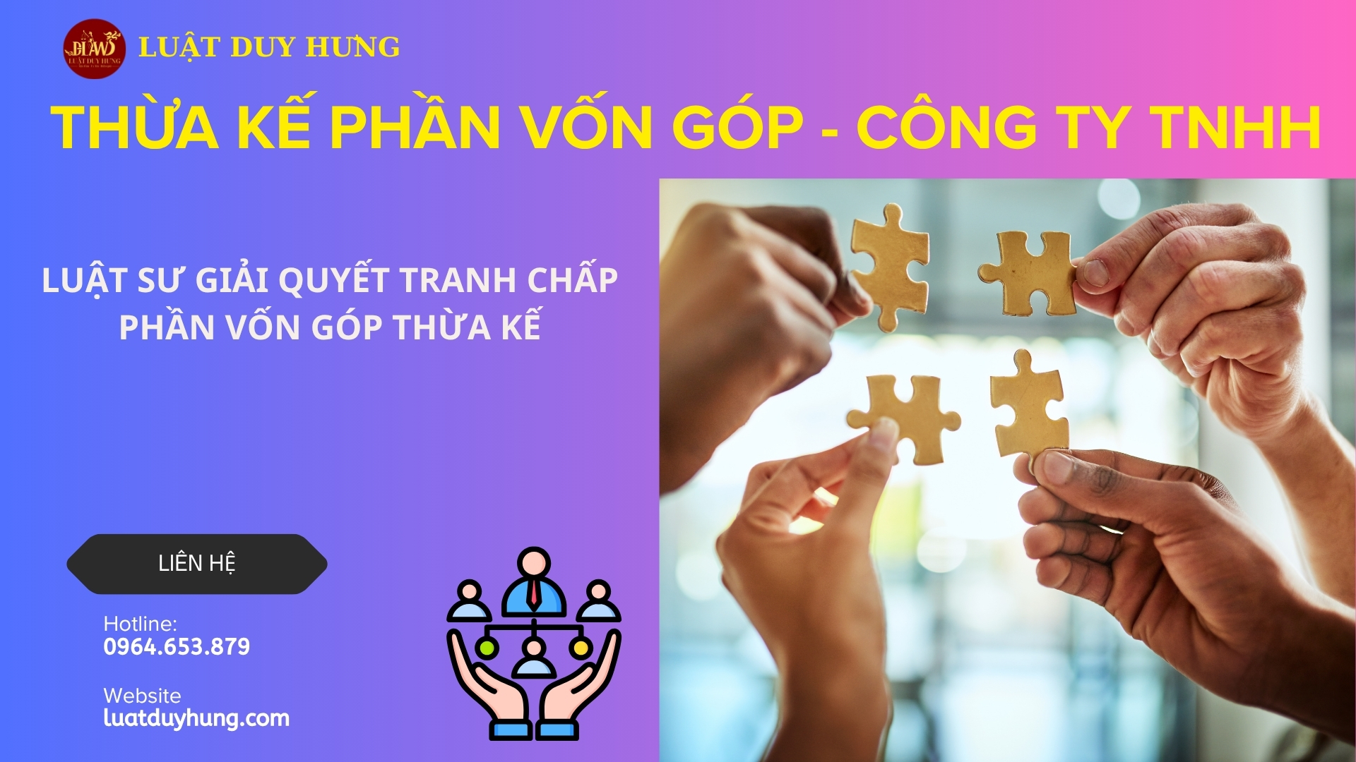 Luật sư giải quyết tranh chấp phần vốn góp thừa kế