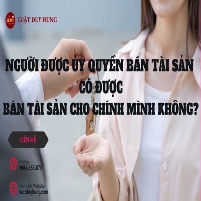 người được ủy quyền bán tài sản có được bán tài sản cho chính mình